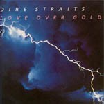 Dire Straits album Love Over Gold