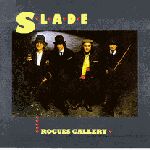 Slade album Rogues Gallery