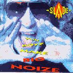 Slade album You Boyz Make Big Noize